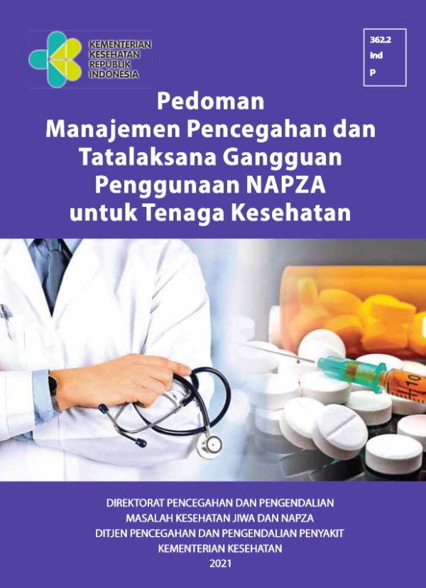 Sampul Pedoman Manajemen Pencegahan dan Tatalaksana Gangguan Penggunaan NAPZA untuk Tenaga Kesehatan
