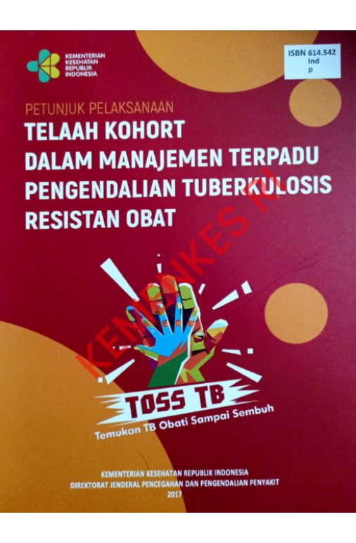 Sampul Petunjuk Pelaksanaan telaah kohort dalam manajemen terpadu pengedalian tuberkulosis resistan obat