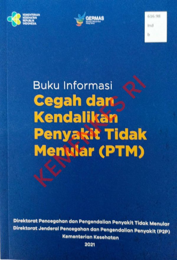 Sampul Buku Informasi Cegah Dan Kendalikan Penyakit Tidak Menular (Ptm)