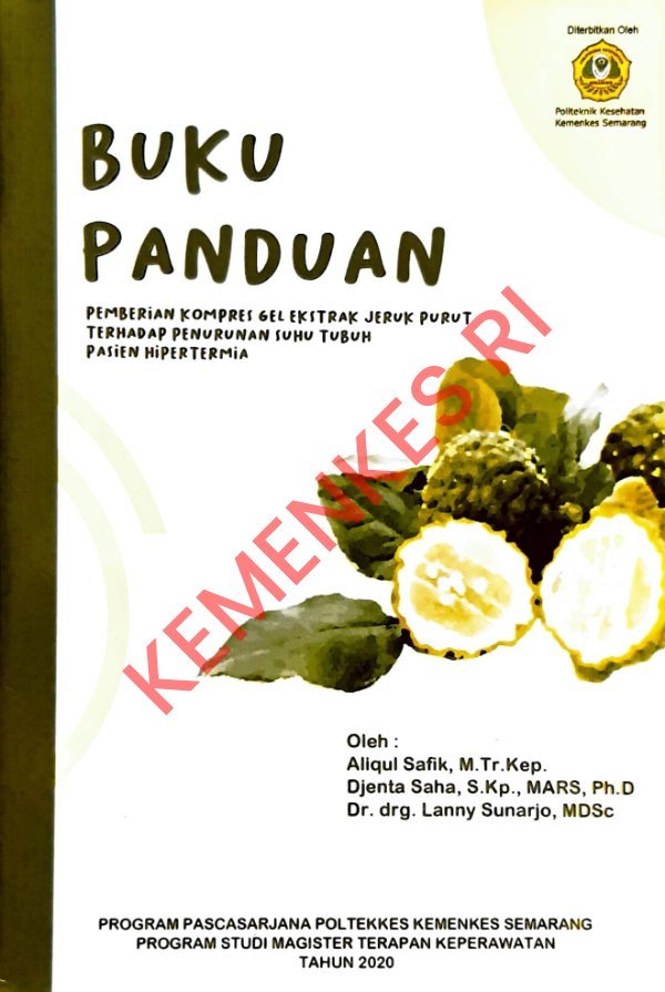 Sampul Buku Panduan Pemberian Kompres Gel Ekstrak Jeruk Purut Terhadap Penurunan Suhu Tubuh Pasien Hipertermia - 2020