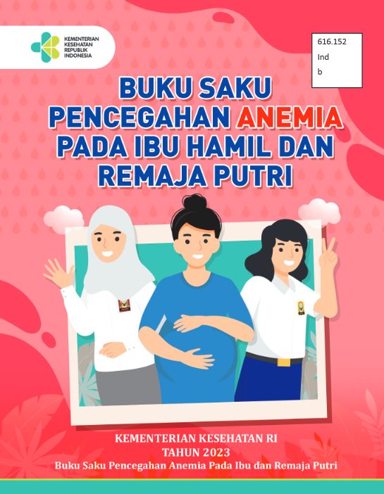 Sampul Buku Saku Pencegahan Anemia Pada Ibu Hamil dan Remaja Putri