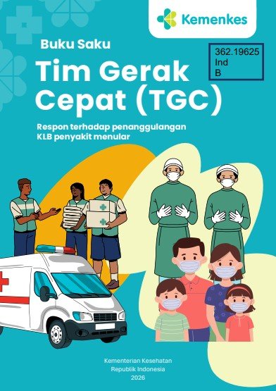 Sampul Buku Saku Tim Gerak Cepat (TGC): Respon terhadap Penanggulangan KLB Penyakit Menular