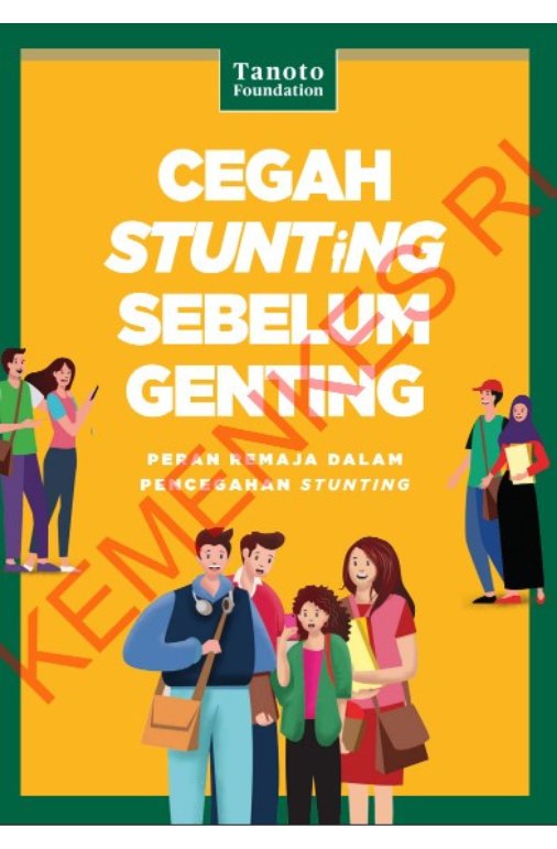 Sampul Cegah Stunting Sebelum Genting Peran Remaja dalam Pencegahan Stunting