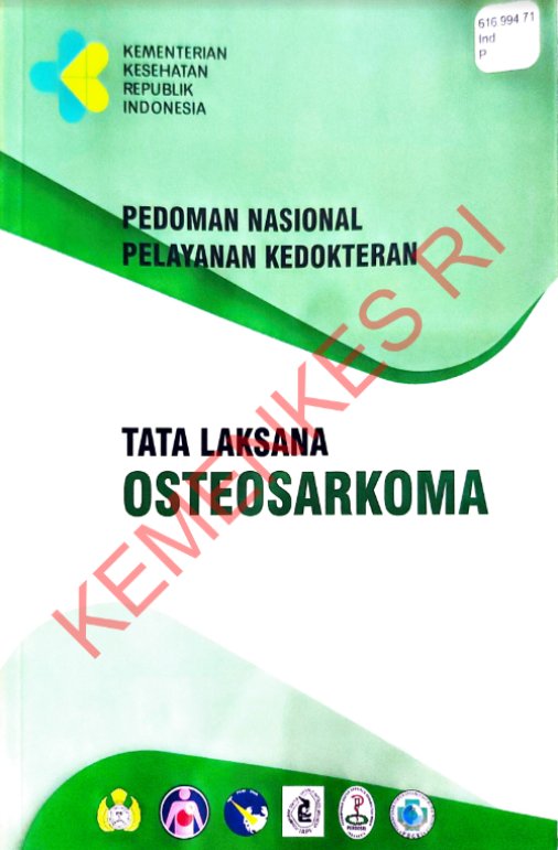 Sampul Pedoman Nasional Pelayanan Kedokteran Tata Laksana Osteosarkoma