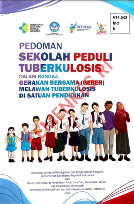 Sampul Buku Pedoman Sekolah Peduli Tuberkulosis (TBC) Dalam Rangka Gerakan Bersama (Geber) Melawan Tuberkulosis di Satuan Pendidikan