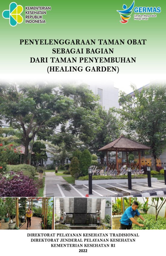 Sampul Penyelenggaraan Taman Obat Sebagai Bagian Dari Taman Penyembuhan (Healing Garden)