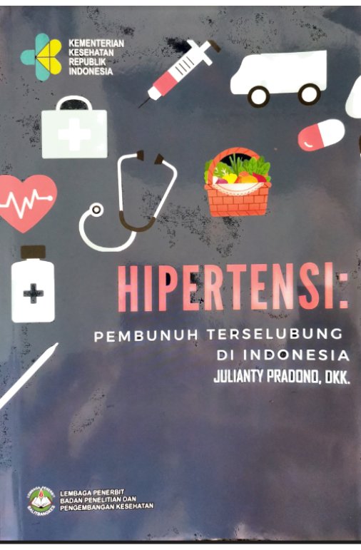Sampul Hipertensi: Pembunuh Terselubung Di Indonesia