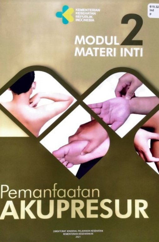Sampul Modul Materi Inti 2 Pemanfaatan Akupresur