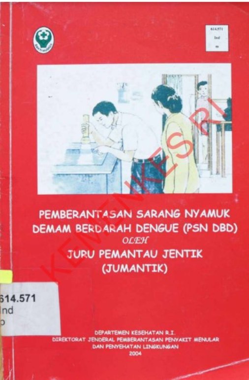 Sampul Pemberantasan Sarang Nyamuk Demam Berdarah Dengue (PSN DBD) Oleh Juru Pemantau Jentik (JUMANTIK)